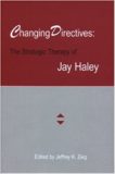 Changing Directives The Strategic Therapy – Jay Haley