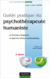 Guide Practique DU Psychothetaeute Humaniste – Serge et Anne GINGER