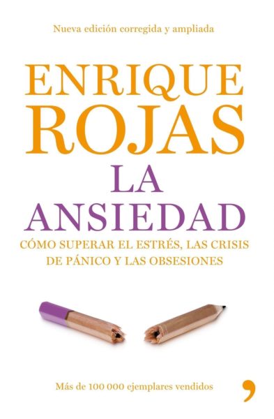 La Ansiedad - Enrique Rojas