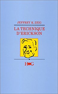 La Technique DErickson - Jeffrey K Zeig