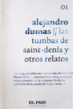 Las Tumbas de Saint Denis y Otros Relatos – Alejandro Dumas