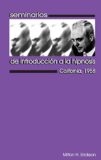 Seminarios de la Introducción a la Hipnosis 1 – Milton H. Erickson