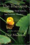 The Therapist as Humanist Social Activist, and Systemic Thinker – Cloe Madanes