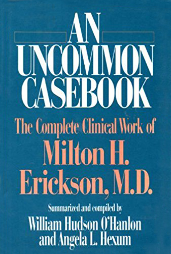Uncomon case book - William Hudon O Hanlon, Angela L Hexum