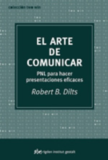 El Arte de Comunicar – Robert Dilts